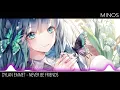 Download Lagu Nightcore - Never Be Friends