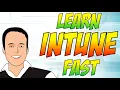 Intune Administration course Learn Microsoft Intune fast