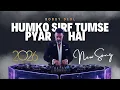 Lagu Humko Sirf Tumse Pyar Hai (Deep House Remix) | Kumar Sanu x Alka Yagnik | Bobby Deol mix 2026