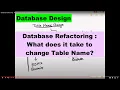 Database Refactoring What does it take to change Table Name