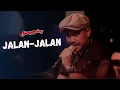 Download Lagu SHAGGYDOG  - JALAN JALAN  (ACOUSTIC)