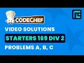 CodeChef Starters 169 Solutions - A to C by Pradyumn Kejriwal TLE Eliminators