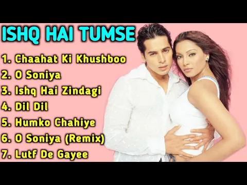 Download MP3 Ishq Hai Tumse Movie All Songs||Bipasha Basu \u0026 Dino Morea||musical world||MUSICAL WORLD||