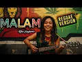 Download Lagu MALAM - Rita Sugiarto || COVER REGGAE VERSION