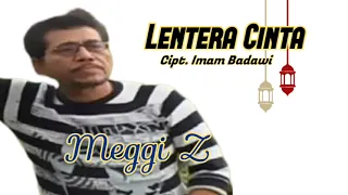 Download MEGGI Z - LENTERA CINTA MP3