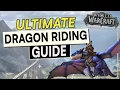 ULTIMATE Dragon Riding Guide Complete Tips Tricks Master Your Dragon WoW Dragonflight