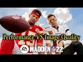 Madden NFL 22 Performance Vs Image Quality Rant