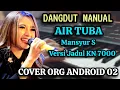 Lagu AIR TUBA - MANSYUR S - DANGDUT MANUAL  VERSI KLASIK - KN 7000 - COVER ORG 2025