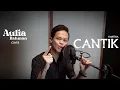 Download Lagu Kahitna - Cantik (Pop Punk Cover by Aulia Rahman)