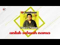 Lagu Pance F Pondaag - Untuk Sebuah Nama (Official Audio)