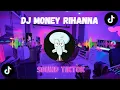 Download Lagu DJ MONEY RIHANNA SOUND TIKTOK FULL BASS