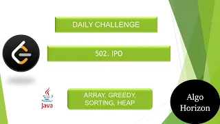 LeetCode 502 IPO Daily Challenge Arrays Sorting Greedy Heap