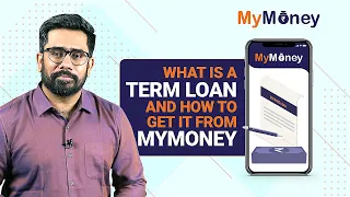 What is a Term loan, and how to get it from MyMoney | IIFL Finance | MyMoney
