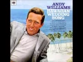 Andy Williams - Hawaiian Wedding Song  - Side B