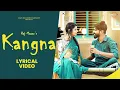 Download Lagu Kangna ( कंगना ) ( Lyrical Video ) : Raj Mawar | Raju Punjabi | Parul Khatri |New Haryanvi Song 2023