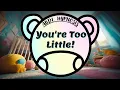 You re Too Little ABDL Hypnosis ASMR Looping Phrases
