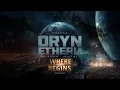 Download Lagu Oryn Etheria - Where the End Begins (Album remix)