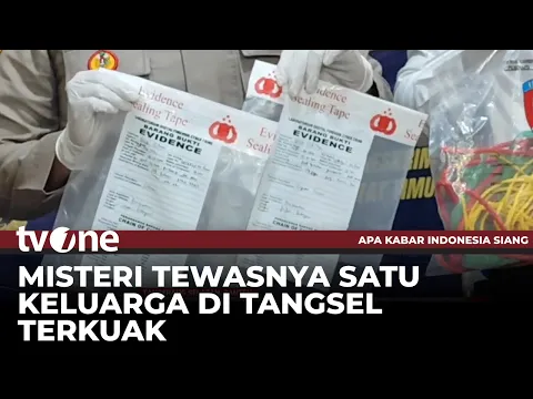 Kasus Tewasnya Satu Keluarga di Tangerang Selatan Terkuak