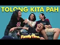 Download Lagu KELAKUKAN KITA BEGINI KALO GA ADA PAPAH!!! - FAMILY TIME