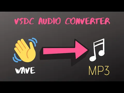 Download MP3 Convert WAV to MP3 Audio Files using VSDC AUDIO CONVERTER