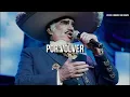 Vicente Fernández - Volver, Volver (Letra/Lyrics)