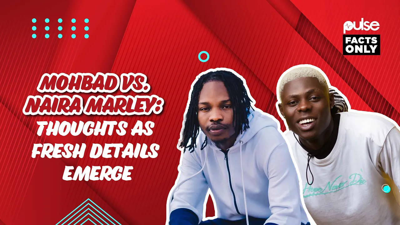 Mohbad vs. Naira Marley: Thoughts as fresh details emerge | Pulse Facts Only