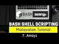 Arrays - Bash Shell Scripting