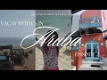 Aruba Part 2 Rockabeach UTV Tour Eagle Beach Birt ay Dinner at Wacky Wahoo s