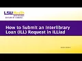 How to Submit an Interlibrary Loan ILL Request in ILLiad