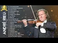 Download Lagu André Rieu Greatest Hits Full Album 2023 - The best of André Rieu 1