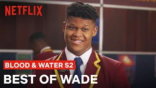 the best of wade blood u0026 water season 2 netflix