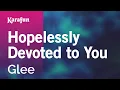 Download Lagu Hopelessly Devoted to You - Glee | Karaoke Version | KaraFun