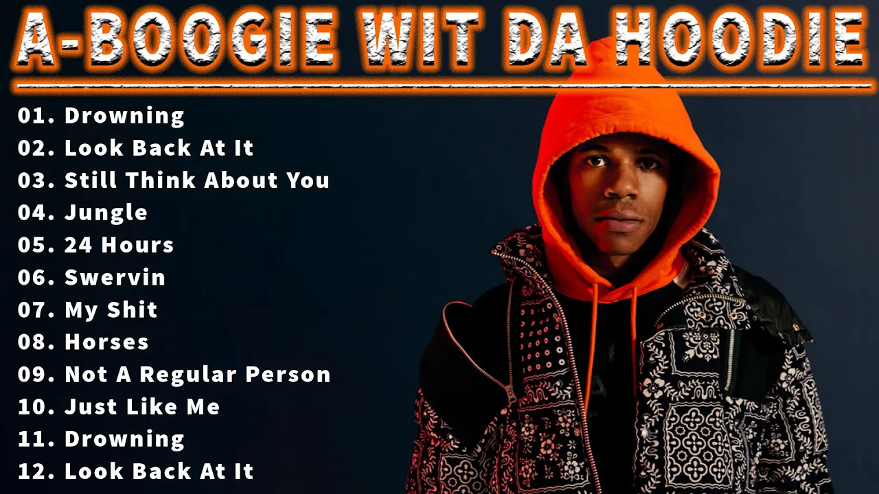 Best of A Boogie Wit Da Hoodie 2022 - A Boogie Wit Da Hoodie Playlist - Full Album - New Songs -Hits