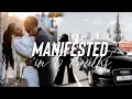 I CREATED MY DREAM LIFE IN 6 MONTHS dreamy relationship luxe car new job
