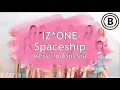 Download Lagu IZ*ONE - SPACESHIP (Versi Indonesia by Bmen)