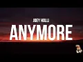 Joey Holli - Anymore (Lyrics)