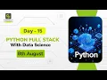 Python Full Stack with Data Science AI Day - 15 August 2025 FirstBit Solutions