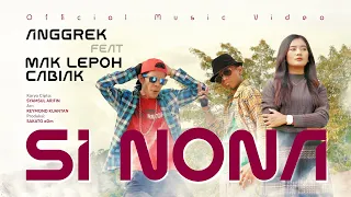 Download Anggrek feat Mak Lepoh, Cabiak - Si Nona (Official Music Video) MP3