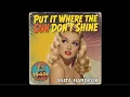 Lagu Put It Where the Sun Don't Shine (Banned 1940s Song) by Anita Hardcok 