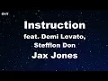 Instruction ft. Demi Lovato, Stefflon Don - Jax Jones -  Karaoke 【No Guide Melody】 Instrumental