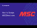 How To Scrape MSC Direct Product Data MSC Direct Web Scraping