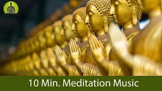 Download 10 Min.Meditation Music for Positive Energy - GUARANTEED Find Inner Peace within 10 Min. MP3