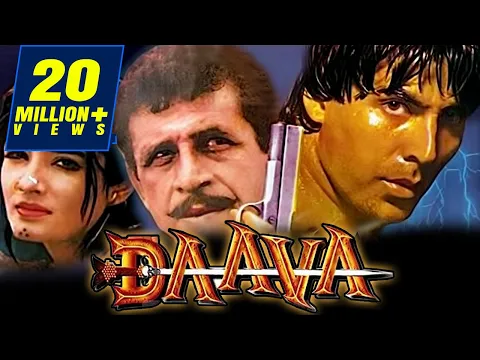 Download MP3 Daava (1997) Full Hindi Movie | Naseeruddin Shah, Akshay Kumar, Raveena Tandon, Akshay Anand