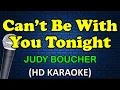 Download Lagu CAN'T BE WITH YOU TONIGHT - Judy Boucher (HD Karaoke)