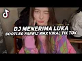 Lagu DJ MENERIMA LUKA BOOTLEG FARRIJ RMX SOUND JEDAG JEDUG VIRAL TIK TOK YANG KALIAN CARI CARI 