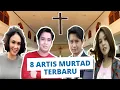 Download Lagu BAHAGIA JADI KRISTEN! 8 ARTIS Terpilih MURTAD