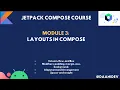 Module 3 Layouts in Compose