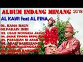 Lagu FULL ALBUM INDANG MINANG 2018 | ALKAWI feat ALFINA