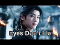 Lagu Fangs of Fortune | Li Lun ཀˋˏ⋆ Eyes Don't Lie ⋆ˎ´ཫ