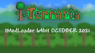 tModLoader Steam 64bit Download October 2021 Tutorial WORKING AUGUST 2022